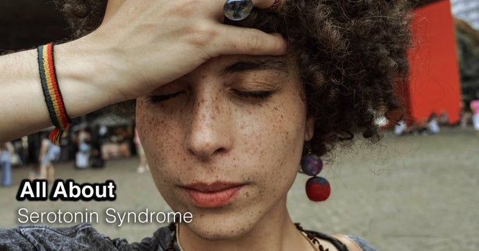 All About Serotonin Syndrome